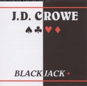 J.D. Crowe - I'll Stay Around
