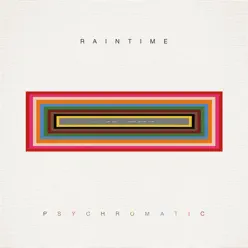 Psychromatic - Raintime