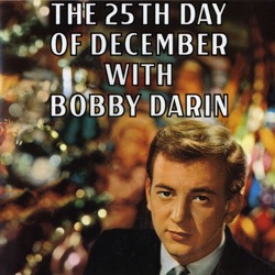Bobby Darin - Christmas Auld Lang Syne
