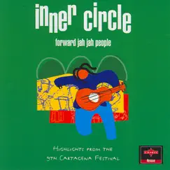 Forward Jah Jah People by Inner Circle album reviews, ratings, credits