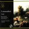 Verdi: I Masnadieri - Orchestra and Chorus of the Rome Opera & Gianandrea Gavazenni