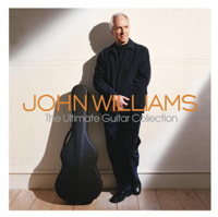 John Williams - The Ultimate Guitar Collection artwork