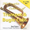 The Complete Collection of Trumpet & Bugle Calls