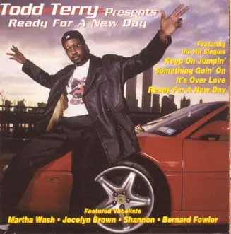 Keep On Jumpin' (feat. Martha Wash & Jocelyn Brown) by Todd Terry, Martha Wash & Jocelyn Brown song reviws