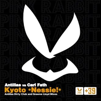 Kyoto (Nessie!) - Single by Antillas & Carl Fath album reviews, ratings, credits