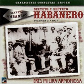 Sexteto y Septeto Habanero - Diana Habanero