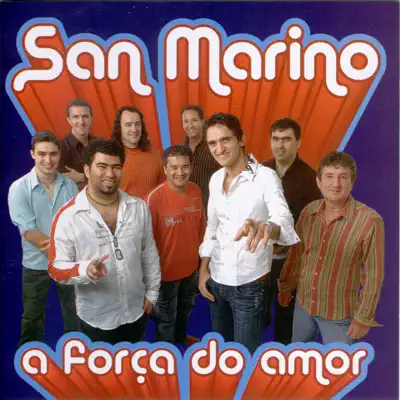 A Força do Amor - San Marino