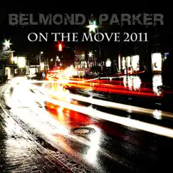 On the Move 2011 (Scotty Remix) Song Lyrics