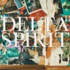 Delta Spirit, 2012