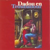 Dadou en Troubadour