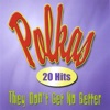 Polka's They Don't Get No Better