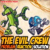 Problem - Reaction - Solution