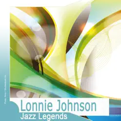 Jazz Legends: Lonnie Johnson - Lonnie Johnson