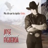 Jose Manuel Figueroa - El Primer Tonto