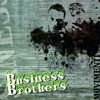 Business Brothers - Intro