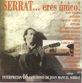 Serrat... eres único!