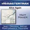 Alive Again (Performance Tracks) album lyrics, reviews, download