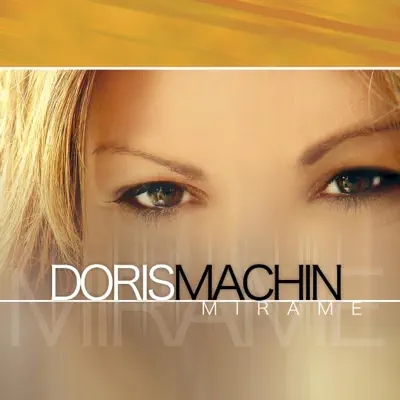 Mirame - Doris Machín