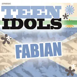 Teen Idols - Fabian - Fabian