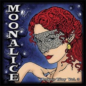 Moonalice - Joker's Lie