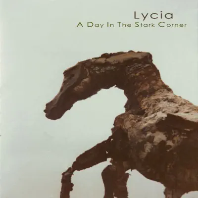 A Day In the Stark Corner - Lycia A Day In the Stark Corner - Lycia