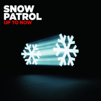 Snow Patrol - Up to Now artwork