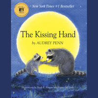 Audrey Penn - The Kissing Hand (Unabridged) artwork