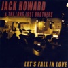 Jack Howard & The Long Lost Brothers - Losin' My Mind