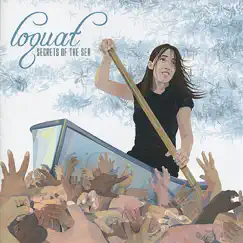 Secrets of the Sea by Loquat album reviews, ratings, credits