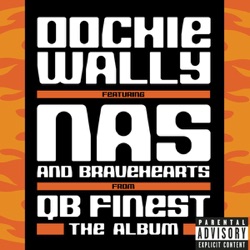 Nas - Oochie Wally