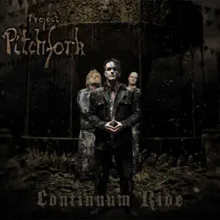 Continuum Ride - Project Pitchfork