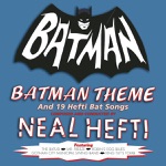 Neal Hefti and His Orchestra - Batman Theme