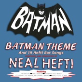 Neal Hefti & his Orchestra and Chorus - Batman Theme (from "Batman" A Greenway Production in association with Twentieth Century-Fox Television)