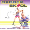 Gabberskool, 1997