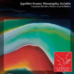 Ippolitov-Ivanov: Caucasian Sketches - Mussorgsky: Pictures At an Exhibition by Gennady Rozhdestvensky album reviews, ratings, credits
