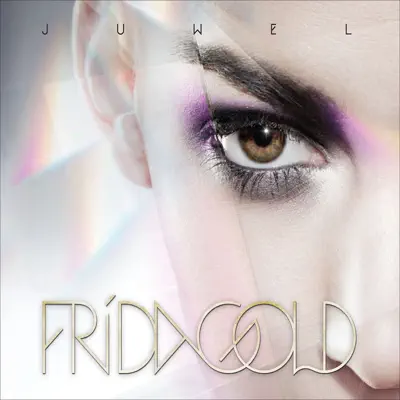 Juwel (Deluxe Version) - Frida Gold