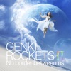 Genki Rockets II - No Border Between Us