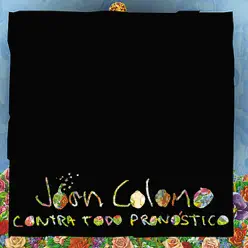 Contra Todo Pronóstico - Joan Colomo