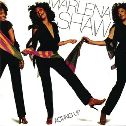 Acting Up - Marlena Shaw Acting Up - Marlena Shaw