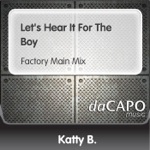 Let's Hear It For The Boy