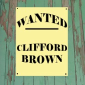 Wanted...Clifford Brown artwork