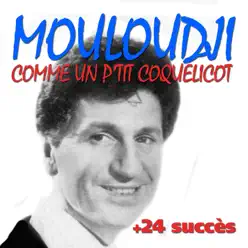Comme un p'tit coquelicot + 24 succès de Mouloudji - Mouloudji