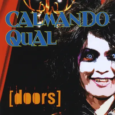 Doors - Calmando Qual