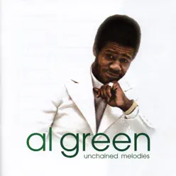 Unchained Melodies - Al Green