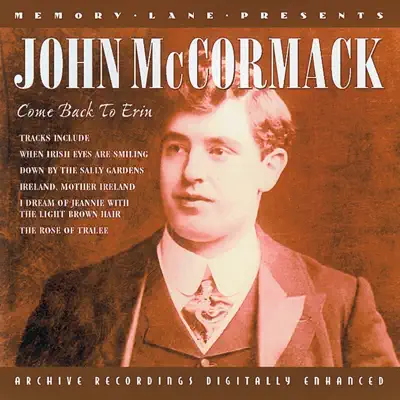 Come Back To Erin - John McCormack