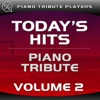 Today's Hits - Piano Tribute, Vol. 2