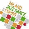 Milano Jazz Dance Combo