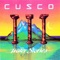 Chorus - Cusco lyrics