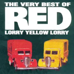 The Very Best of Red Lorry Yellow Lorry - Red Lorry Yellow Lorry