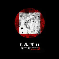 Waste Management: Remixes 2 - t.A.T.u.
